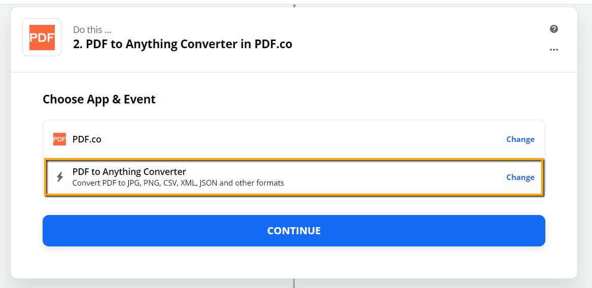 Set PDF to Anything Converter As The Action Step