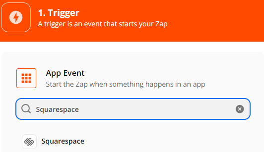Setup Trigger, select Squarespace as the App Event