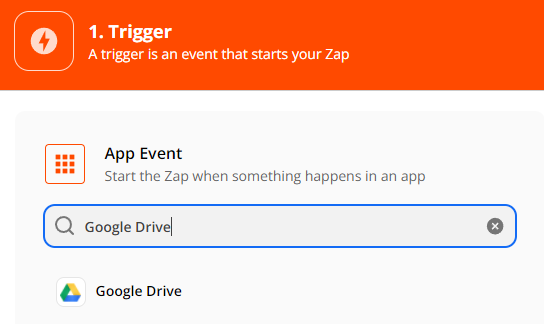 Setup Trigger, select Google Drive as App Event