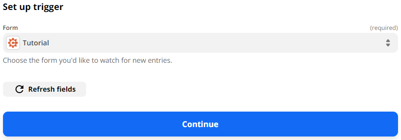 Select a Form to be used