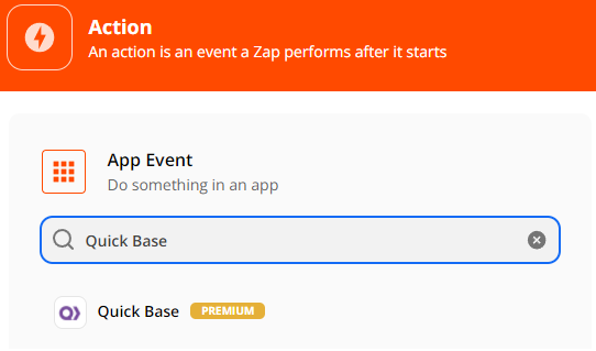 Add another Action, select Quick Base as App Event