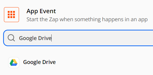 Choose Google Drive as the trigger app